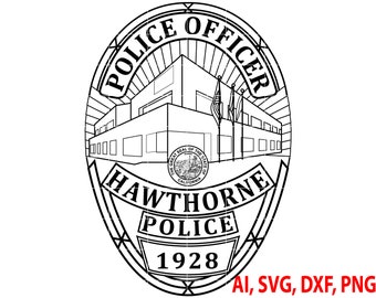Hawthorne Police Badge SVG | Law Enforcement DXF