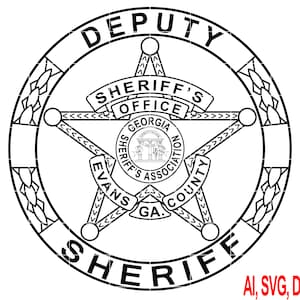 Georgia Evans County Deputy Sheriff Badge Vector Art, Ai,SVG, DXF, PNG, Digital Files