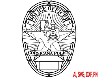 Corsicana Police Officer Badge Vector Art, Ai,SVG, DXF, PNG, Digital Files