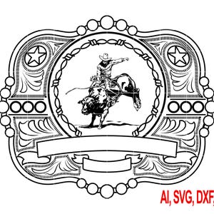 May include: Black and white illustration of a rodeo belt buckle. The design features a cowboy riding a bucking bull in the center, surrounded by decorative scrollwork, stars, and a banner. The text "AI, SVG, DXF, PNG" is in the bottom right corner.