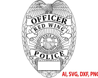 Police Badge, State of Minnesota Red Wing Police Officer Badge, Logo, Seal, Custom, Ai, Vector, SVG, DXF, PNG, Digital