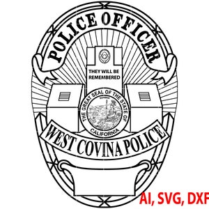 Police Badge, West Covina Police California Police Officer Badge, Logo, Seal, Custom, Ai, Vector, SVG, DXF, PNG, Digital