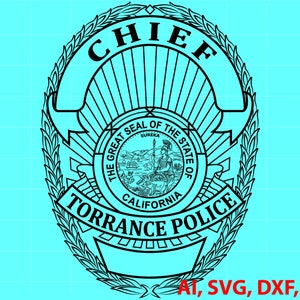 Torrance Police Chief Badge Vector: California Seal (SVG, DXF, PNG)