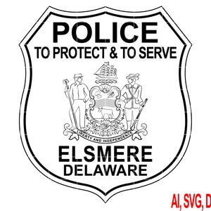 Delaware Elsmere Police Badge Vector Art, Ai,SVG, DXF, PNG, Digital Files