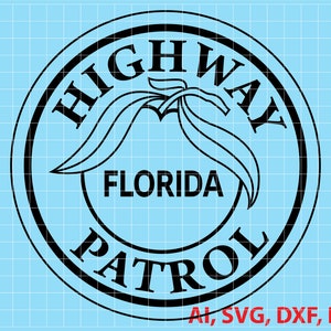 Florida Highway Patrol Police Badge, Logo, Seal, Custom, Ai, Vector, SVG, DXF, PNG, Digital