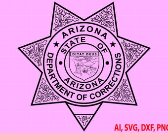 State of Arizona Department of Corrections Badge, Logo, Seal, Custom, Ai, Vector, SVG, DXF, PNG, Digital