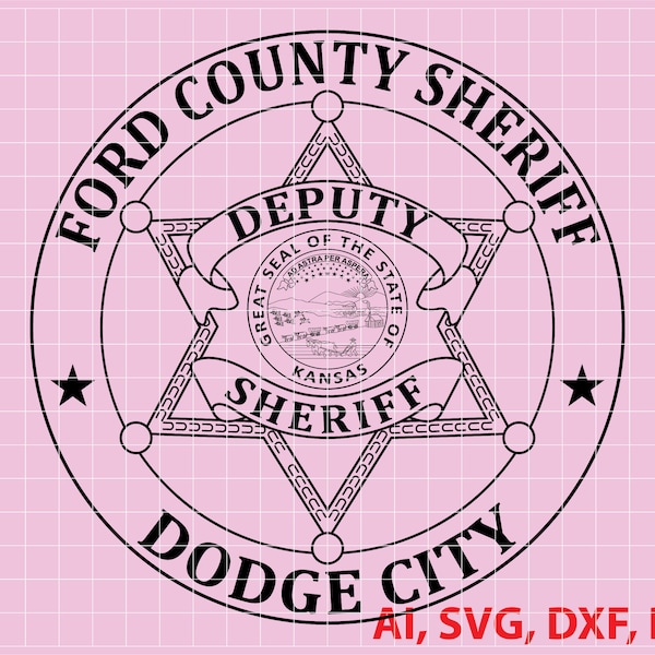 State of Kansas Ford County Deputy Sheriff Badge, Logo, Seal, Custom, Ai, Vector, SVG, DXF, PNG, Digital