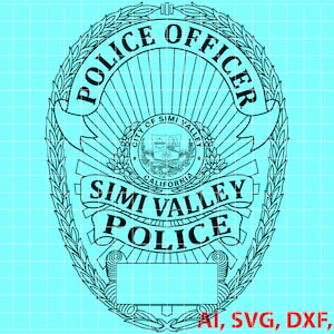 California City of Simi Valley Police Officer Badge, Logo, Seal, Custom, Ai, Vector, SVG, DXF, PNG, Digital