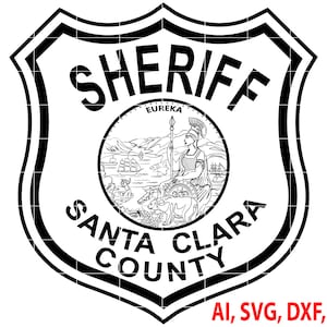 Santa Clara County Sheriff Badge, Logo, Seal, Custom, Ai, Vector, SVG, DXF, PNG, Digital