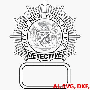 New York Detective Police Badge, Logo, Seal, Custom, Ai, Vector, SVG, DXF, PNG, Digital