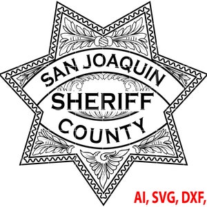 San Joaquin County Sheriff Badge, Logo, Seal, Custom, Ai, Vector, SVG, DXF, PNG, Digital