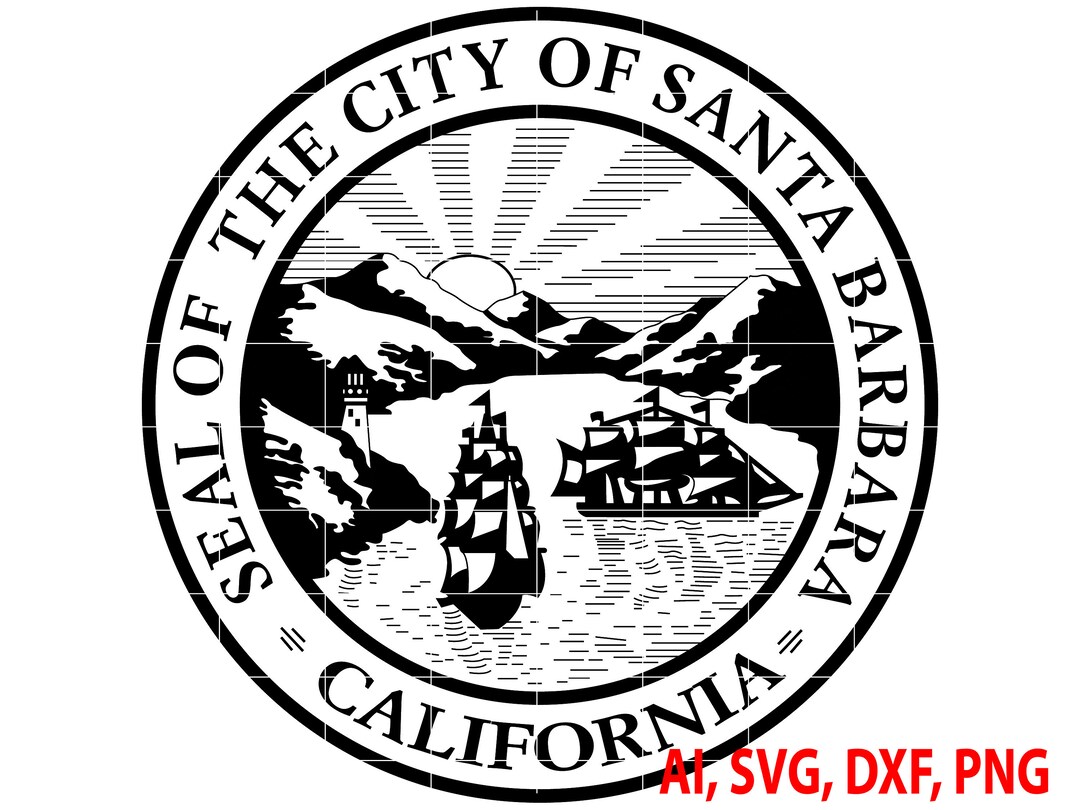 Seal of the City of Santa Barbara California Badge, Logo, Seal, Custom