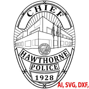 Hawthorne Police Chief Badge, Logo, Seal, Custom, Ai, Vector, SVG, DXF, PNG, Digital