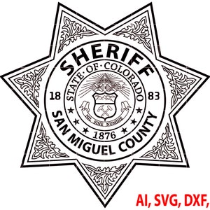 San Miguel County Sheriff Badge, Logo, Seal, Custom, Ai, Vector, SVG, DXF, PNG, Digital