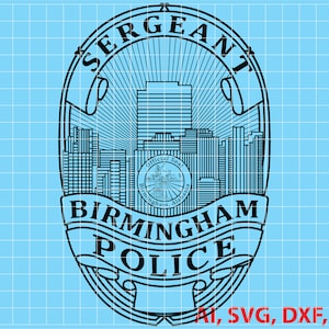 Birmingham Alabama Police Sergeant Badge, Logo, Seal, Custom, Ai, Vector, SVG, DXF, PNG,
