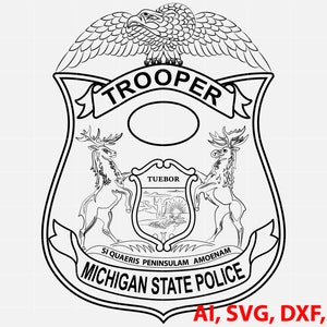 Trooper Michigan State Police Badge, Logo, Seal, Custom, Ai, Vector, SVG, DXF, PNG, Digital