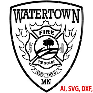 Watertown Fire Rescue Badge, Logo, Seal, Custom, Ai, Vector, SVG, DXF, PNG, Digital