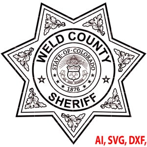 Weld County Sheriff Badge, Logo, Seal, Custom, Ai, Vector, SVG, DXF, PNG, Digital