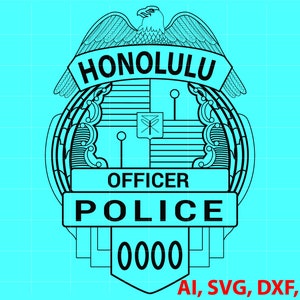 Honolulu Police Officer Badge, Logo, Seal, Custom, Ai, Vector, SVG, DXF, PNG, Digital