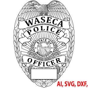 State of Minnesota Waseca Police Officer Badge, Logo, Seal, Custom, Ai, Vector, SVG, DXF, PNG, Digital