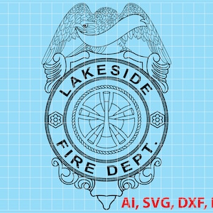 United State of America, Lakeside Fire Dept. Badge, Logo, Seal, Custom, Ai, Vector, SVG, DXF, PNG, Digital