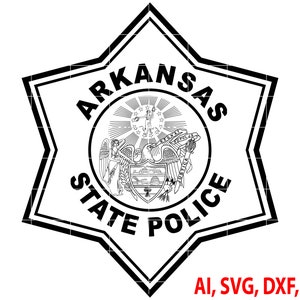 Arkansas State Police Badge Vector Art, Ai,SVG, DXF, PNG, Digital Files for Laser Engraving, Woodworking & Printing