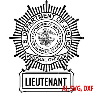 Lieutenant Badge, Department of Justice Lieutenant Federal Officer Badge, Logo, Seal, Custom, Ai, Vector, SVG, DXF, PNG, Digital