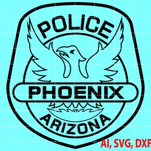Police Badge, State of Arizona Phoenix Police Badge, Logo, Seal, Custom, Ai, Vector, SVG, DXF, PNG, Digital