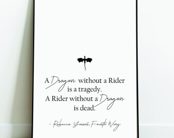 Fourth Wing Dragon Quote Print: Rebecca Yarros Bookish Art (Digital Download)