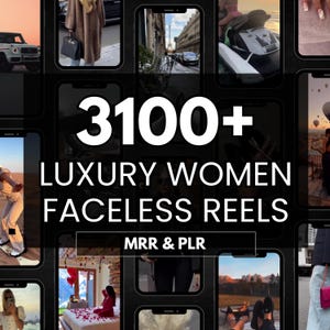 マスター再販権とプライベートラベル権を持つ3100以上の高級女性の顔のないリール、Instagram用のMRR PLRリール、リッチな高級女性のビデオ