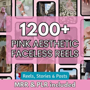 1200+ Pink Aesthetic Faceless Reels for Instagram Stories Posts Master Resell Rights MRR PLR DFY Pink Coquette Bundle Digital Marketing