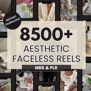 8500+ Aesthetic Faceless Videos, MMR & PLR Resell, Faceless Reels, Faceless Aesthetic Video Content Social Media, Faceless Marketing