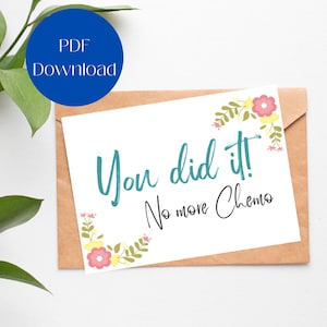 Imprimible Lo hiciste No más tarjeta de quimioterapia, último día de tarjeta de quimioterapia, Pensando en ti, apoyo contra el cáncer, quimioterapia terminada, regalo de quimioterapia