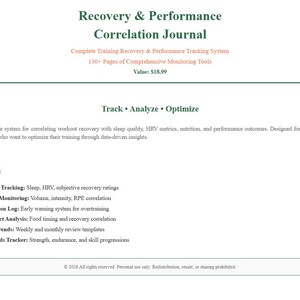 Puede incluir: Un diario titulado "Recovery & Performance Correlation Journal" con texto que detalla un sistema completo de seguimiento de la recuperación y el rendimiento. El diario incluye secciones para el seguimiento del sueño, la nutrición y las métricas de rendimiento. Para atletas.
