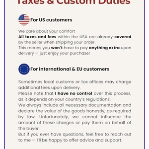 May include: A graphic with the title "Taxes & Custom Duties" in burgundy. It explains tax and fee coverage for US customers and notes potential international fees. Includes the US and EU flags.