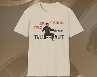 Francois Truffaut "Tirez Sur Le Pianiste" T-Shirt, Nouvelle Vague fans tee, Charles Aznavour Tirez Sur Le Pianiste T-Shirt,
