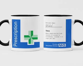 Personalised NHS Prescription Mug, Funny Birthday Gift Coffee Mug, Co-Worker Gift / Colleague, Doctor / Nurse Present - Great Secret Santa