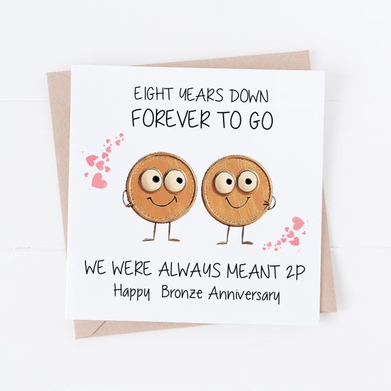 Funny Eighth Bronze Anniversary Card for Him/Her/Them