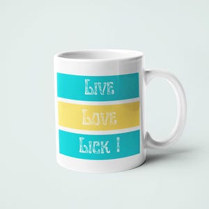 Lesben Becher - LGBGTQ Very Rude Geburtstagsbecher für Sie, Live, Love, Lick - Lustige Geschenke, Geschenk für Sie, Valentinstag, Geschenk für Liebhaber