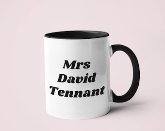 Mevrouw David Tennant-mok | Celebrity Crush-cadeau