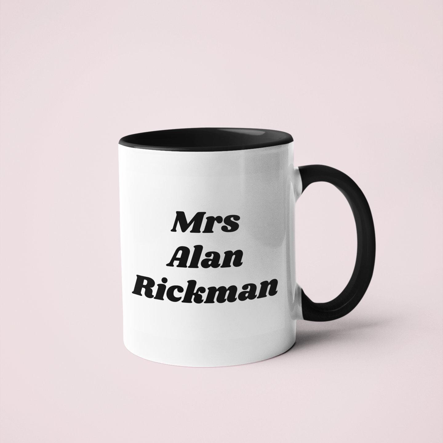 Mrs. Alan Rickman Mug: Celebrity Crush Gift - Etsy