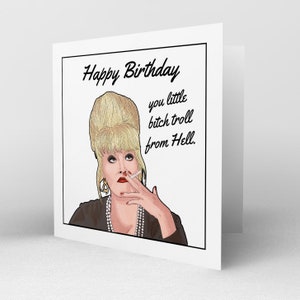 Carte d'anniversaire absolument fabuleuse - carte d'anniversaire impertinente offensive de Patsy Stone - carte Ab Fab grossier