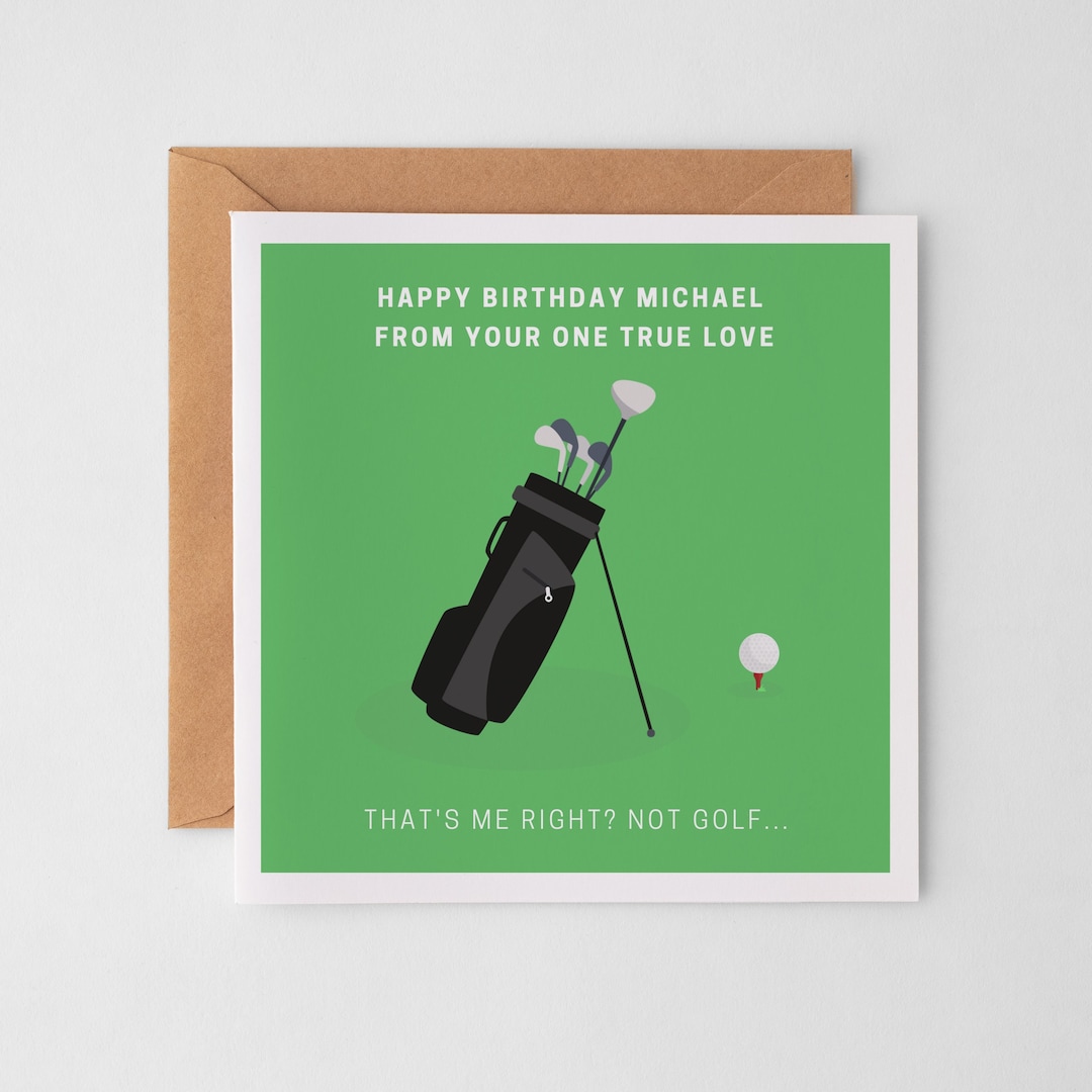 Funny Golf Birthday Card, Personalised One True Love Humour. Greetings Card for Husband or