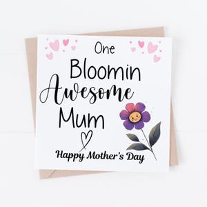 Biglietto per la festa della mamma - Biglietto One Bloomin Awesome Mum - Biglietto carino per la festa della mamma - Biglietti carini per la mamma, biglietto personalizzato per la festa della mamma