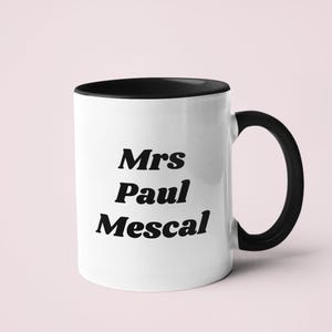 Frau Paul Mescal Crush Becher | Promi Frau Tasse | Geschenk für Sie | Bester Freund Geschenk | Personalisierte Tasse vorhanden | Kaffeebecher | Tee Tasse