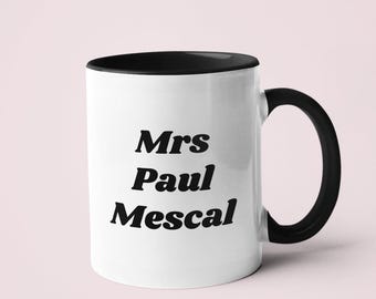 Mevr. Paul Mescal-mok | Celebrity Crush-koffiemok, cadeau voor haar