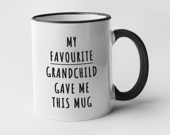 Favourite Grandchild, Grandson, Granddaughter Mug Gift for Gran - Nan, Funny Birthday Gifts, Grandparent Gifts, Christmas, Grandad, Grandma