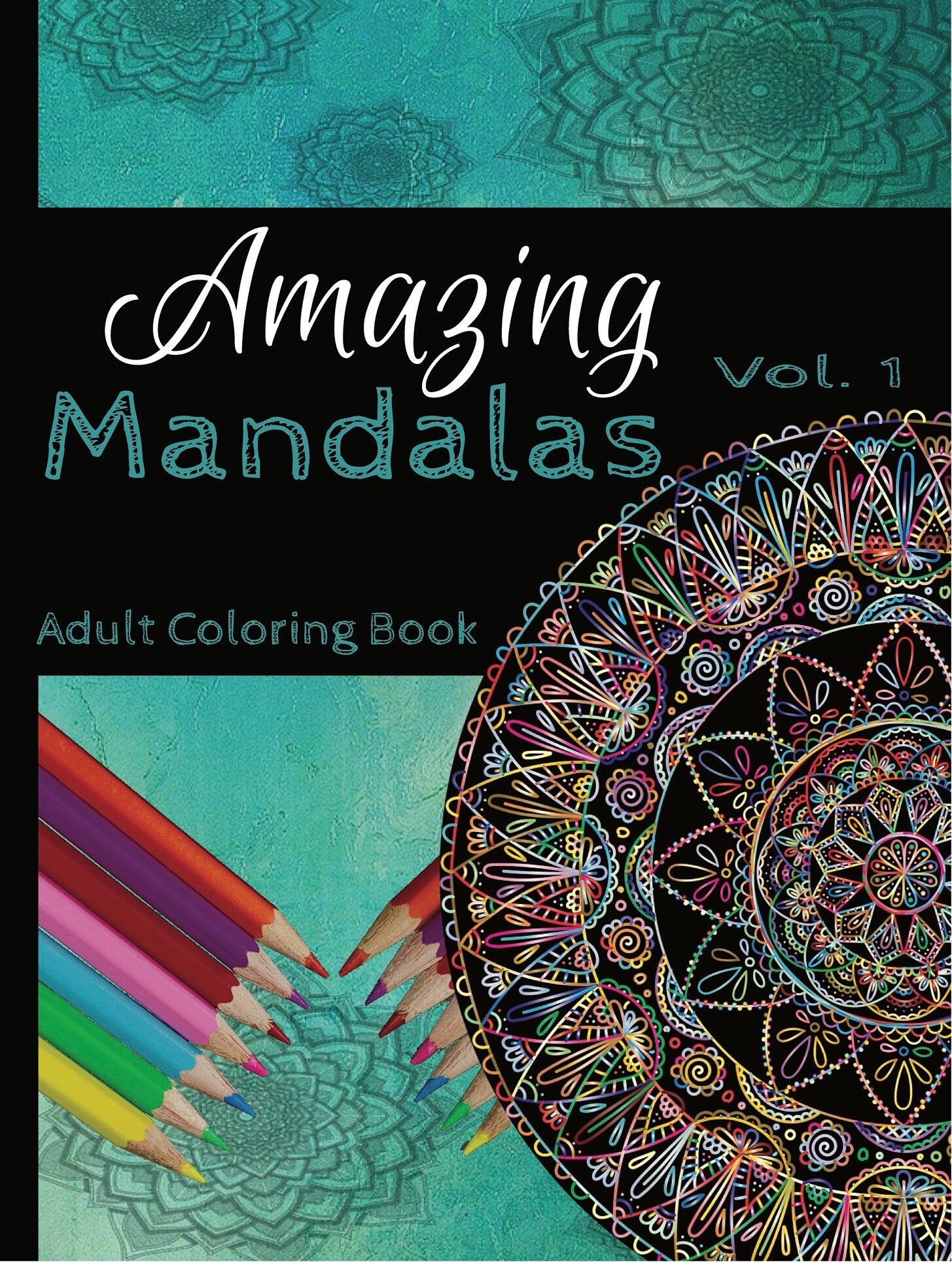 70 adorable mandalas: mandala coloring book for all: 70 mindful