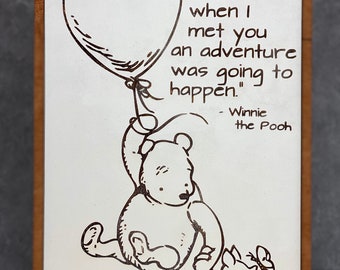 Winnie the Pooh Piglet Adventure Sign Winnie the Pooh vintage quote sign Disney Pooh nursery decor Winnie Pooh Adventure Quote Pooh Decor