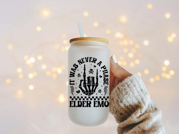 It Was Never A Phase/Elder Emo Glass Cup
